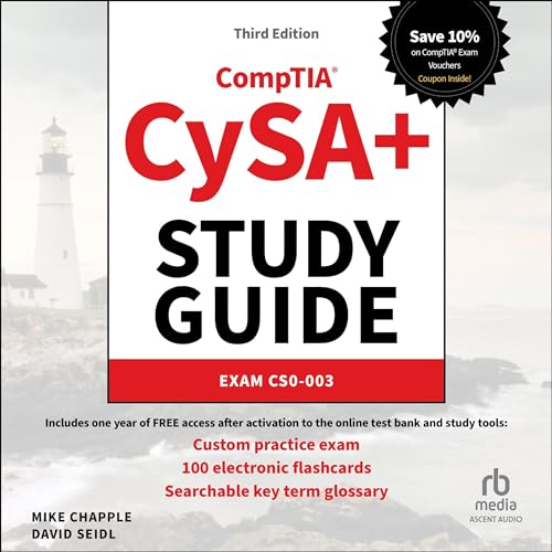 CompTIA CySA+ Study Guide: Exam CS0-003, 3rd Edition By Mike Chapple, David Seidl